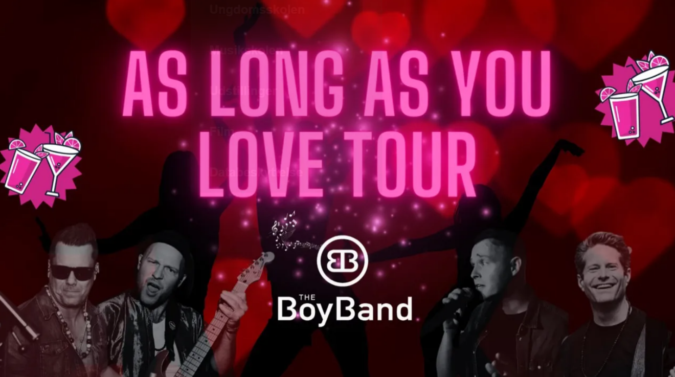 The Boyband - “As Long as you love tour”